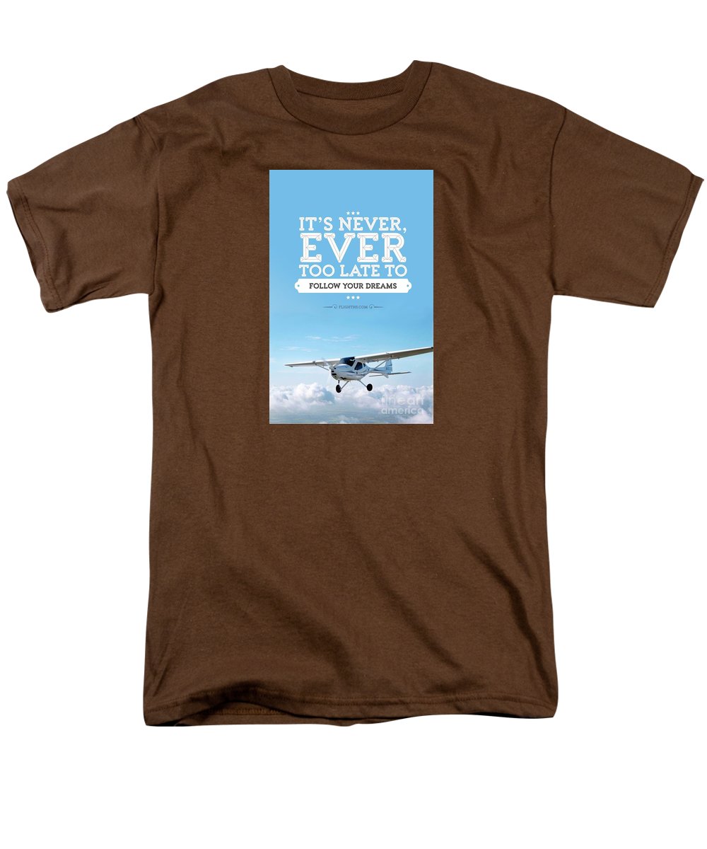 Its Never Too Late - Men's T-Shirt (Regular Fit)