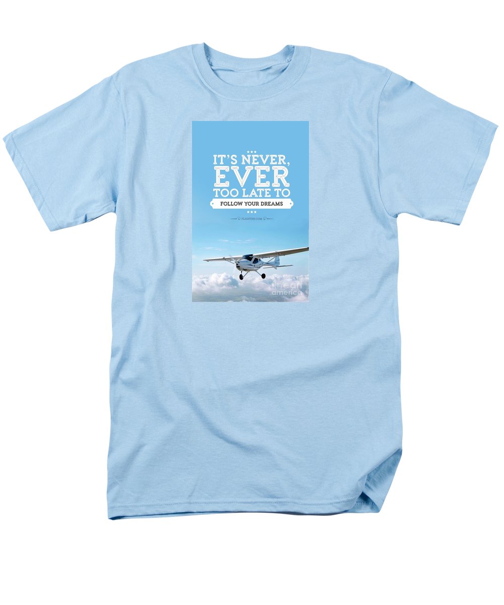 Its Never Too Late - Men's T-Shirt (Regular Fit)