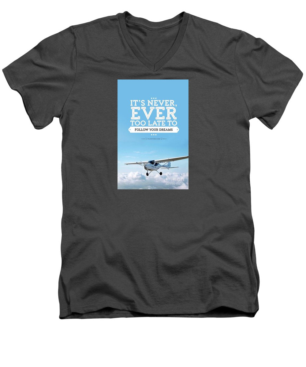 It's Never Too Late - Men's V-Neck T-Shirt