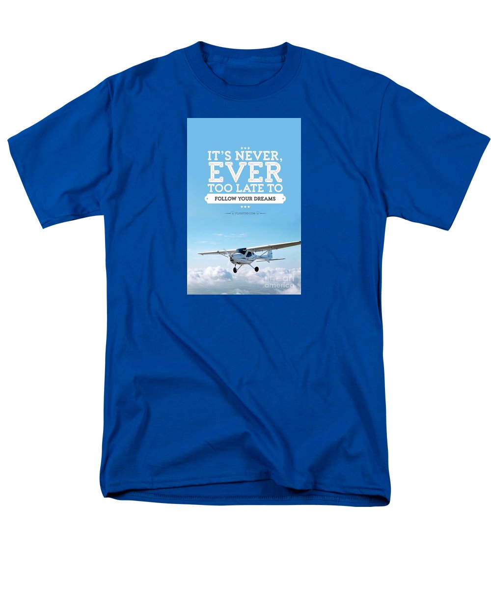 Its Never Too Late - Men's T-Shirt (Regular Fit)